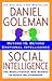 Image of Social Intelligence: The New Science of Human Relationships