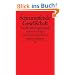 Schrumpfende Gesellschaft: Vom Bev�lkerungsr�ckgang und seinen Folgen