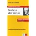 Lekt�rehilfen Nathan der Weise. Ausf�hrliche Inhaltsangabe und Interpretation