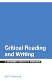 Critical Reading and Writing: A Bedford Spotlight Rhetoric