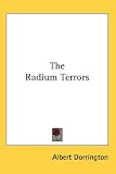 The Radium Terrors