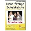 Neue fetzige Schulsketche / Grundschule