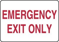 EMERGENCY EXIT ONLY 7" x 10" Adhesive Vinyl Sign