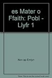 Pobl. Llyfr 1
