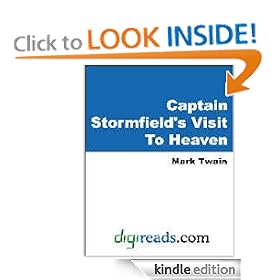 Captain Stormfield's Visit To Heaven [with Biographical Introduction]