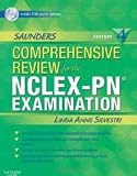 Saunders Comprehensive Review for the NCLEX-PN® Examination 4th (forth) edition Text Only