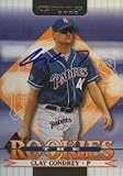 Clay Condrey, San Diego Padres, 2002 Donruss The Rookies Autographed Card