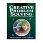 Creative Problem Solving: Thinking Skills for a Changing World