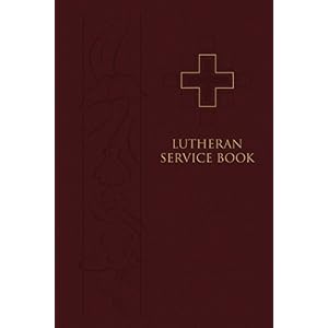 Lutheran Service Book: Pew Edition