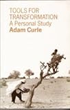 Tools for transformation : a personal study