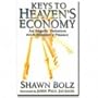 Keys to Heaven's Economy: An Angelic Visitation from the Minister of Finance
