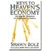 Keys to Heaven's Economy: An Angelic Visitation from the Minister of Finance