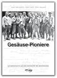 Gesäuse-Pioniere: Alpingeschichte aus der Universität des Bergsteigens