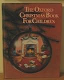 The Oxford Christmas book for children