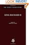 King Richard II (Arden Shakespeare: Third Series)