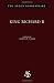 King Richard II (Arden Shakespeare: Third Series)