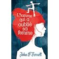 L'homme qui a oubli� sa femme