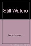 Still waters