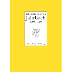 Oberschlesisches Jahrbuch, Bd.14-15 : 1998/1999