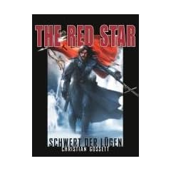 The Red Star 04: Schwert der L�gen