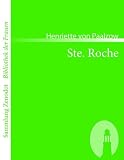 Ste. Roche: Von der Verfasserin von Godwie-Castle
