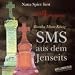 SMS aus dem Jenseits