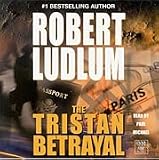 The Tristan Betrayal