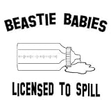 Beastie Babies, License to Spill
