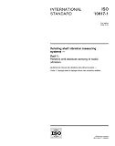 ISO 10817-1:1998, Rotating shaft vibration measuring systems - Part 1: Relative and absolute sensing of radial vibration