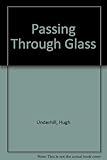 Passing through glass