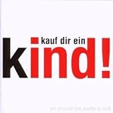 Kauf Dir Ein Kind-Das (OST)