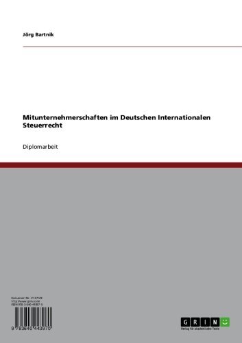 Mitunternehmerschaften im Deutschen Internationalen Steuerrecht (German Edition)