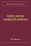 Justice and the Capabilities Approach (The International Library of Justice: the Library of Essays on Justice)