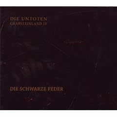 Grabsteinland IV-die Schwarze Feder (Ltd.ed.)
