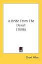 A Bride From The Desert (1896)