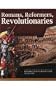 Romans, Reformers, Revolutionaries: A Biblical World History Curriculum Resurrection to Revolution AD 30-AD 1799