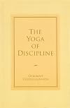 The Yoga of Discipline