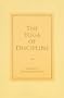 The Yoga of Discipline