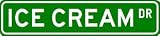 ICE CREAM Street Sign ~ Custom Street Sign - Aluminum