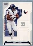 2006 Playoff NFL Playoffs 146 Wali Lundy - Rookie Card (RC) / Houston Texans / Football Cards - In Protective Top Loader - Sports Trading Cards Collecting