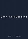 Counterknowledge