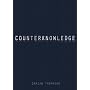 Counterknowledge: How We Surrendered to Conspiracy Theories, Quack Medicine, Bogus Science and Fake History