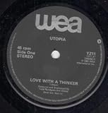 LOVE WITH A THINKER 7" (45)
