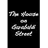 House On Garabaldi Street