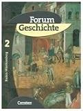 Produkt-Bild: Forum Geschichte - Gymnasium Baden-W&uuml;rttemberg: Band 2 - Das Mittelalter und der Beginn der Neuzeit: Sch&uuml;lerbuch