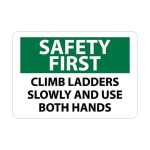 SF152PB – Safety First, Climb Ladders Slowly and Use Both Hands, 10\” X 14\”, Pressure Sensitive Vinyl