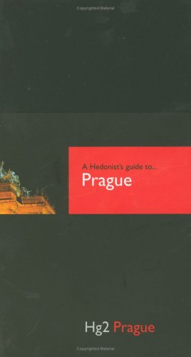 City Travel Guides Discounted  Books : A Hedonists Guide to Prague (A Hedonist's Guide to...)