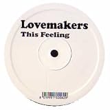 THE LOVEMAKERS / THIS FEELING
