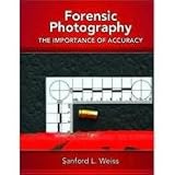 FORENSIC PHOTOGRAPHY, 978-0-13-1,