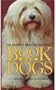 The Illustrated Book of Dogs